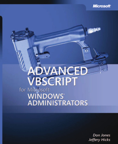 خرید و دانلود نسخه کامل کتاب Advanced VBScript for Microsoft Windows Administrators