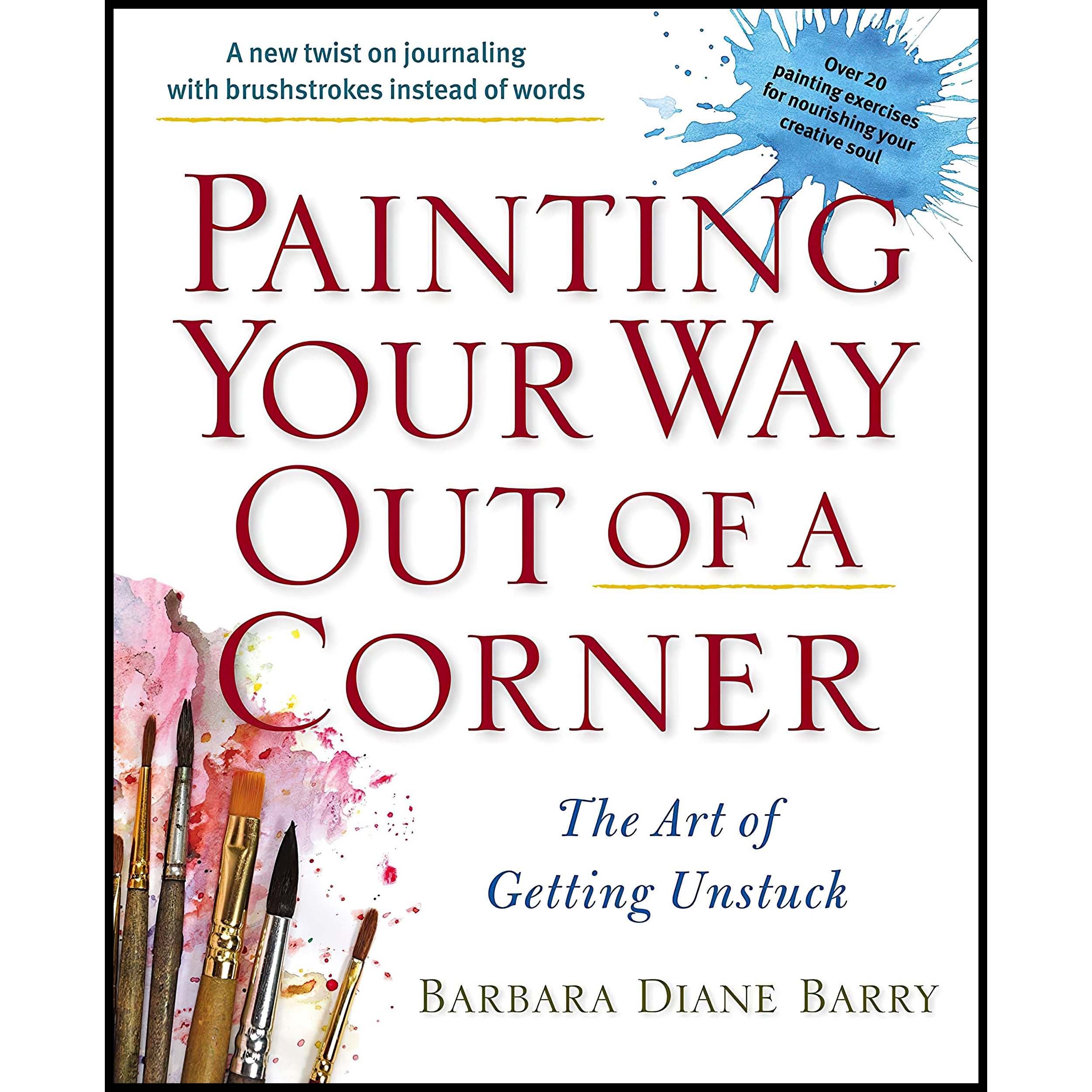 کتاب Painting Your Way Out of a Corner اثر Barbara Diane Barry انتشارات TarcherPerigee