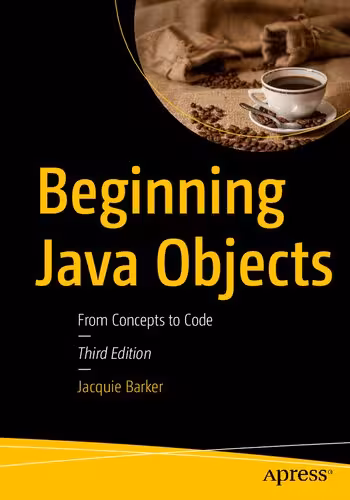 خرید و دانلود نسخه کامل کتاب Beginning Java Objects: From Concepts to Code
