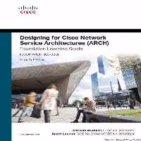 خرید و دانلود نسخه کامل کتاب Designing for Cisco Network Service Architectures (ARCH) Foundation Learning Guide: CCDP ARCH 300-320