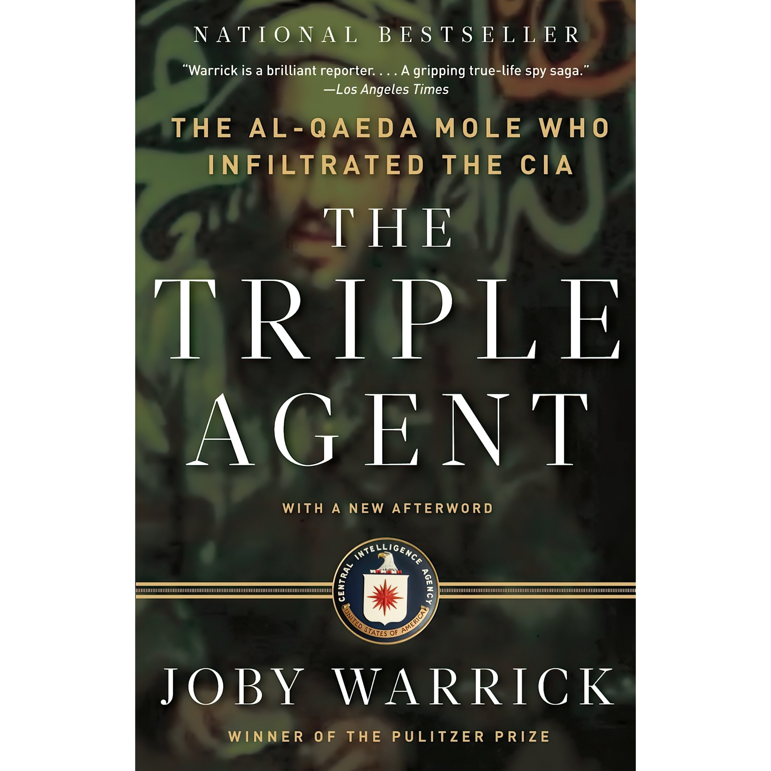 کتاب زبان اصلی The Triple Agent اثر Joby Warrick انتشارات Anchor