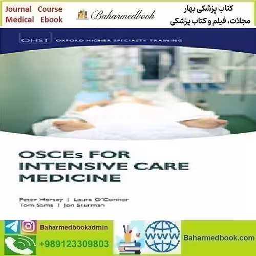 OSCEs for Intensive Care Medicine 2020 TRUE PDF price 1€ - کتاب پزشکی بهار