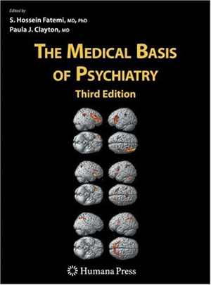 [PDF] دانلود کتاب The Medical Basis Of Psychiatry, 3rd ed, 2008