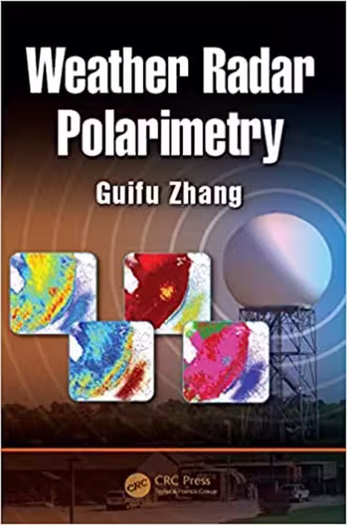 󾕇 دانلود کتاب Weather Radar Polarimetry, 2016 - دانلود کتاب های دانشگاهی
