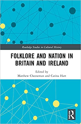 خرید و دانلود نسخه کامل کتاب Folklore and Nation in Britain and Ireland - Pdf