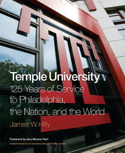 خرید و دانلود نسخه کامل کتاب Temple University: 125 Years of Service to Philadelphia, the Nation, and the World