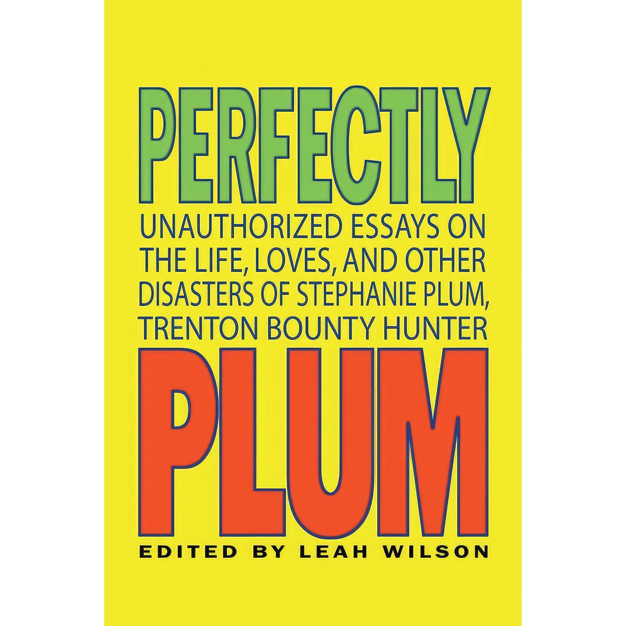 کتاب Perfectly Plum اثر Leah Wilson انتشارات Smart Pop