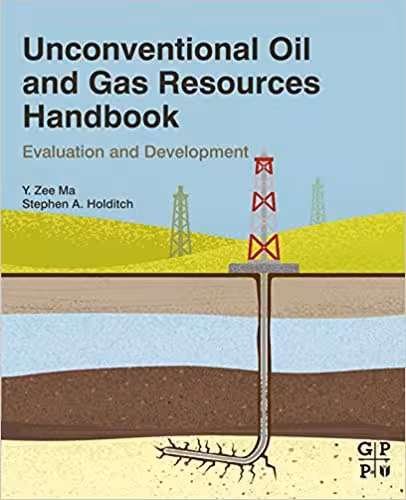 󾕇 دانلود کتاب Unconventional Oil And Gas Resources Handbook - Evaluation And Development, 2015 - دانلود کتاب های دانشگاهی