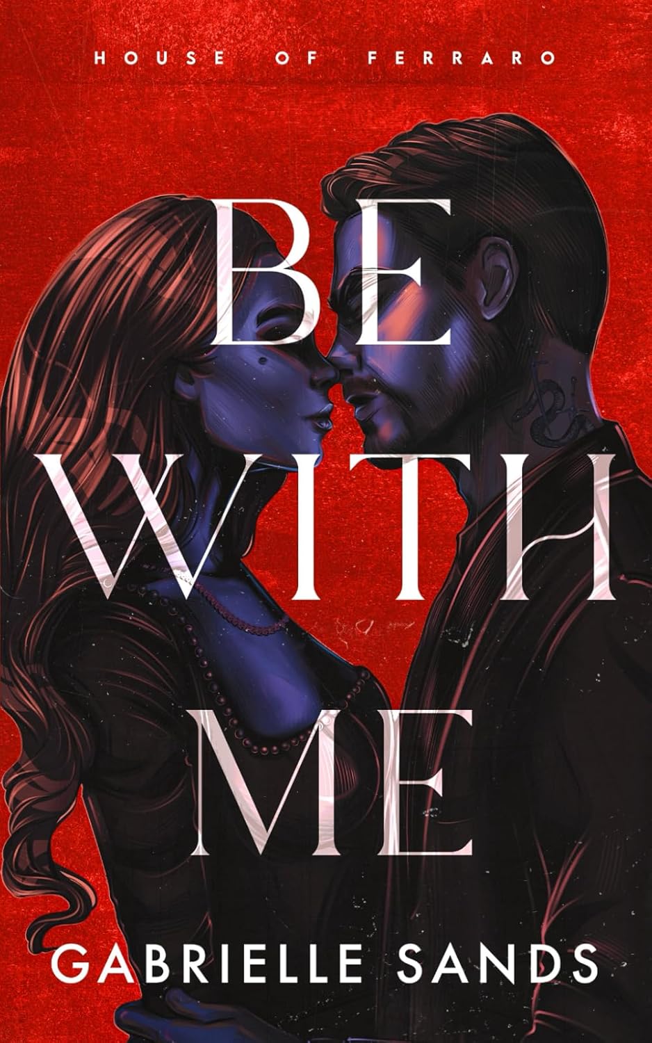 Be With Me رمان با من باش اثر Gabrielle Sands