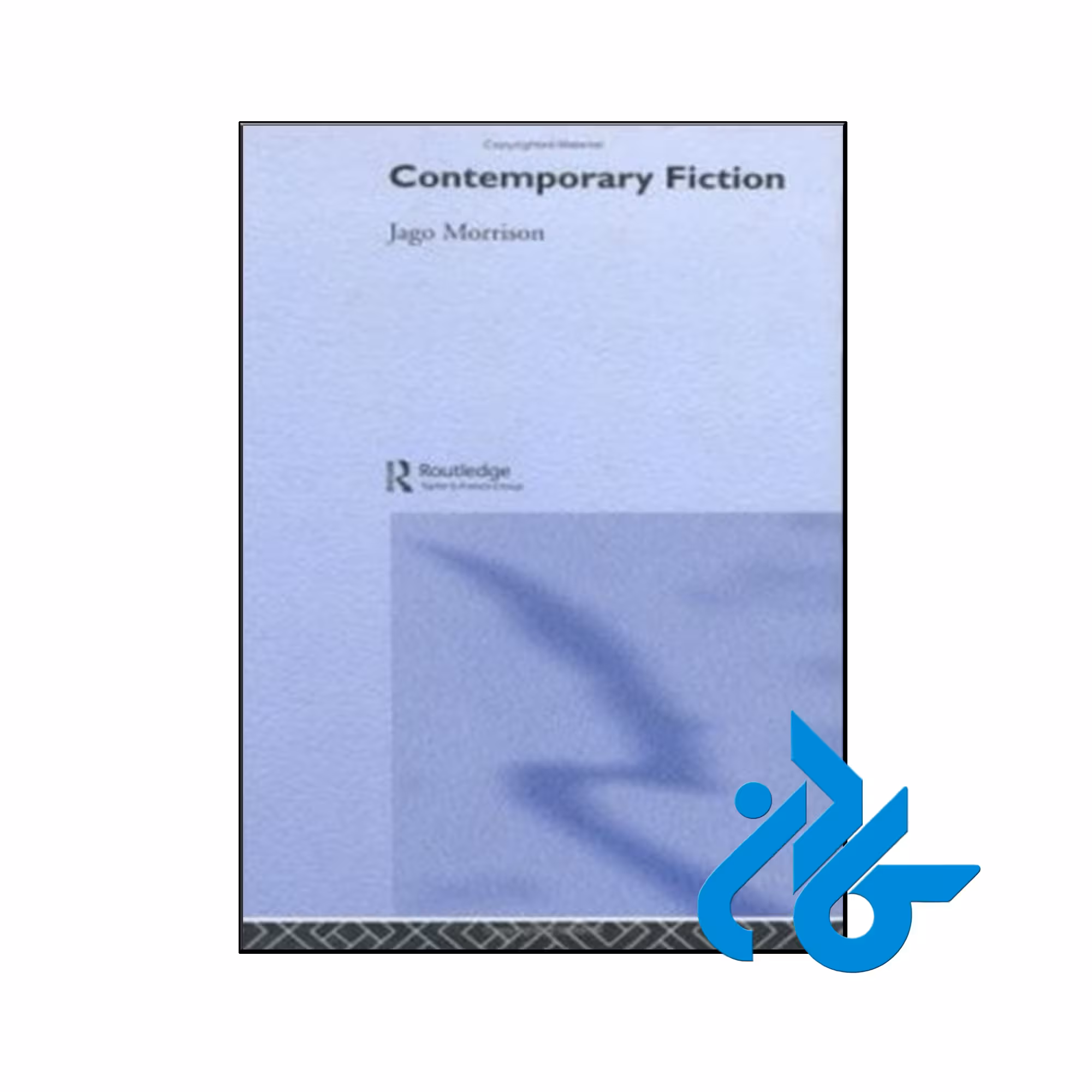 خرید و قیمت کتاب Contemporary Fiction از فروشگاه کادن