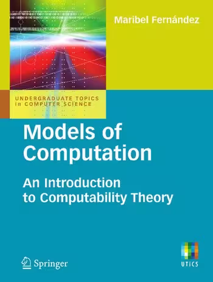 خرید و دانلود نسخه کامل کتاب Models of Computation: An Introduction to Computability Theory