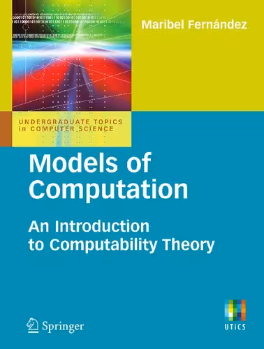 خرید و دانلود نسخه کامل کتاب Models of Computation: An Introduction to Computability Theory