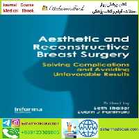 Aesthetic and Reconstructive Breast Surgery TRUE PDF price 1€ - کتاب پزشکی بهار