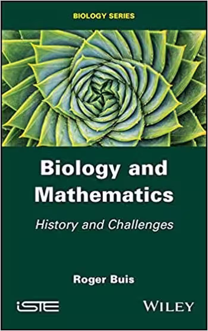 󾕇 دانلود کتاب Biology And Mathematics - History And Challenges, 2019 - دانلود کتاب های دانشگاهی