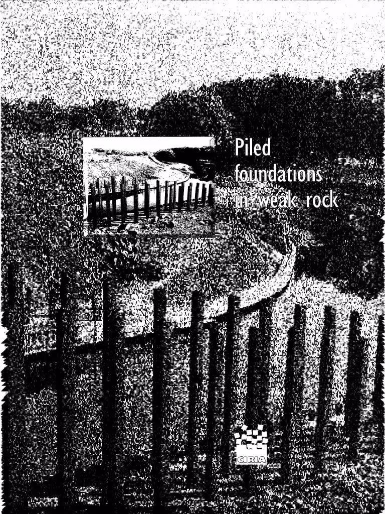 󾕇 دانلود کتاب Piled Foundations In Weak Rocks, 1999 - دانلود کتاب های دانشگاهی