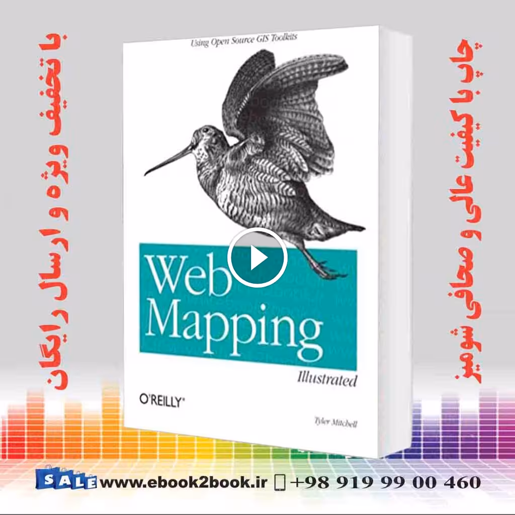 Web Mapping Illustrated : Using Open Source GIS Toolkits
