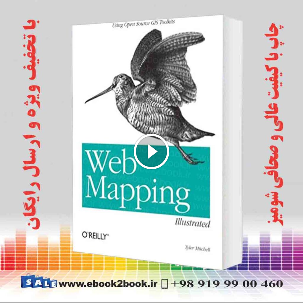 Web Mapping Illustrated : Using Open Source GIS Toolkits