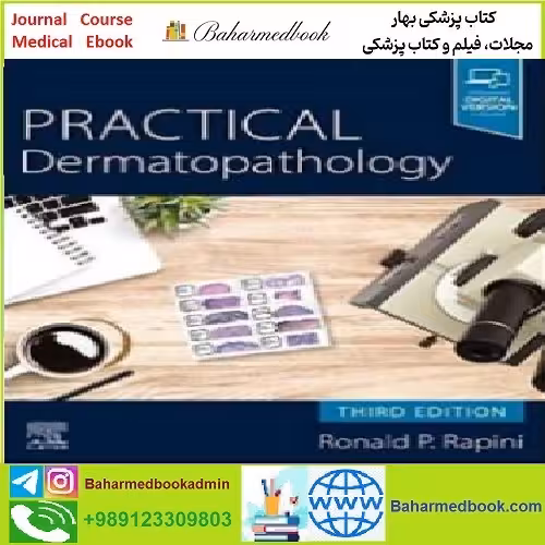 Practical Dermatopathology TRUE PDF price 1€ - کتاب پزشکی بهار