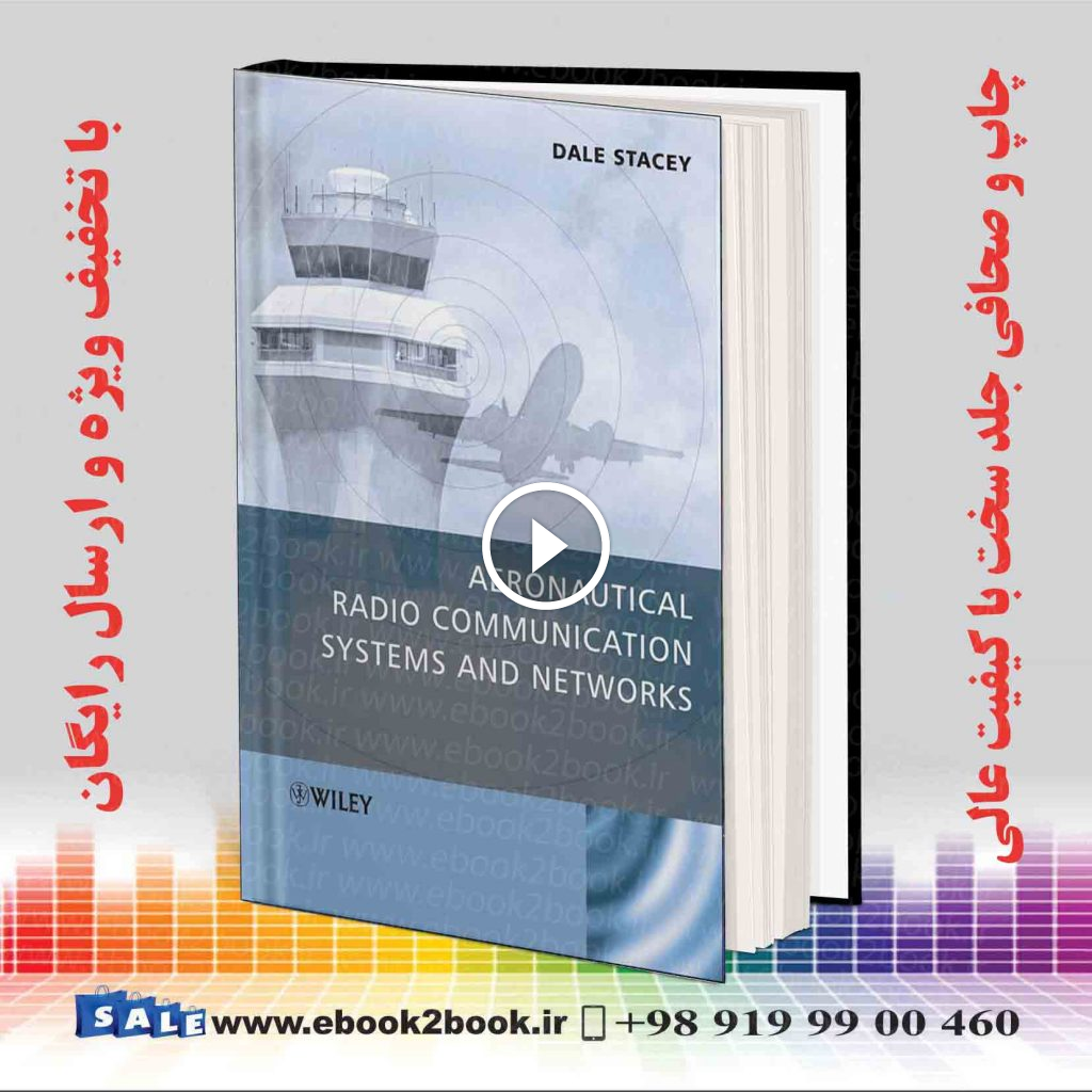 Aeronautical Radio Communication Systems and Networks