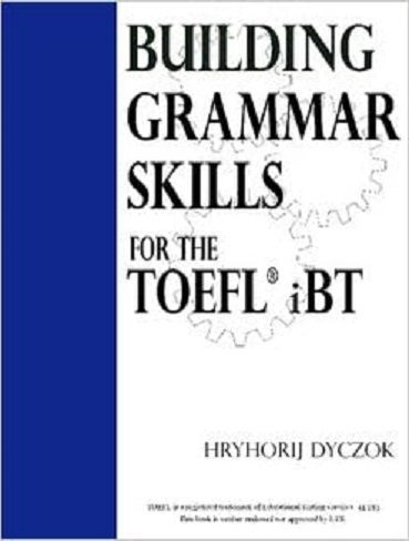 کتاب Building Grammar Skills for TOEFL iBT