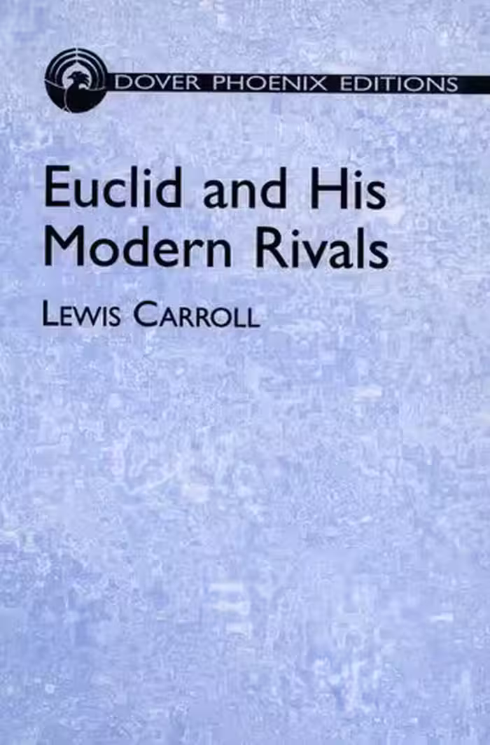 خرید و دانلود نسخه کامل کتاب Euclid and His Modern Rivals (Dover Books on Mathematics)
