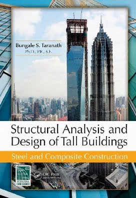 󾕇 B. S. Taranath, Structural Analysis and Design of Tall Buildings, 2012 - دانلود کتاب های دانشگاهی
