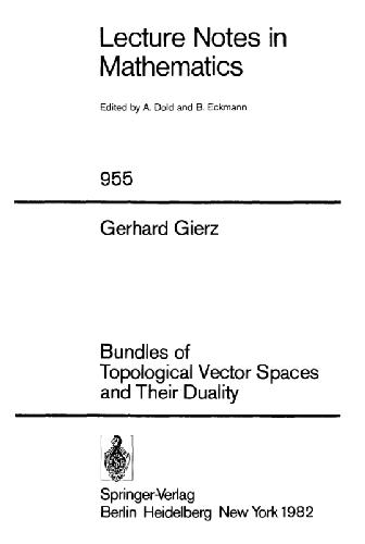 خرید و دانلود نسخه کامل کتاب Bundles of Topological Vector Spaces and Their Duality