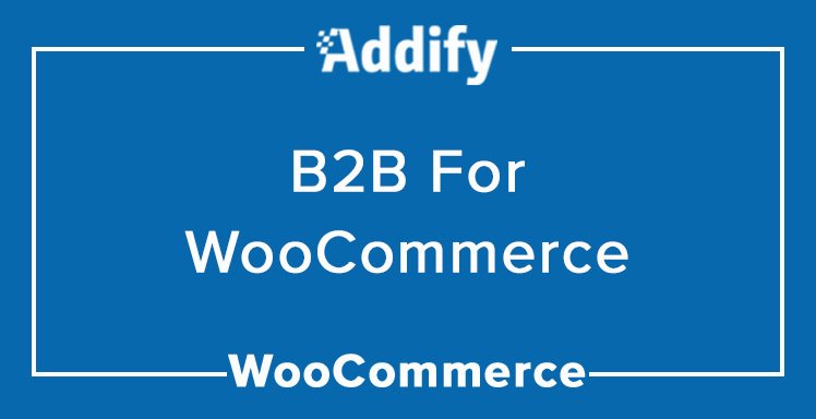 دانلود افزونه B2B for WooCommerce
