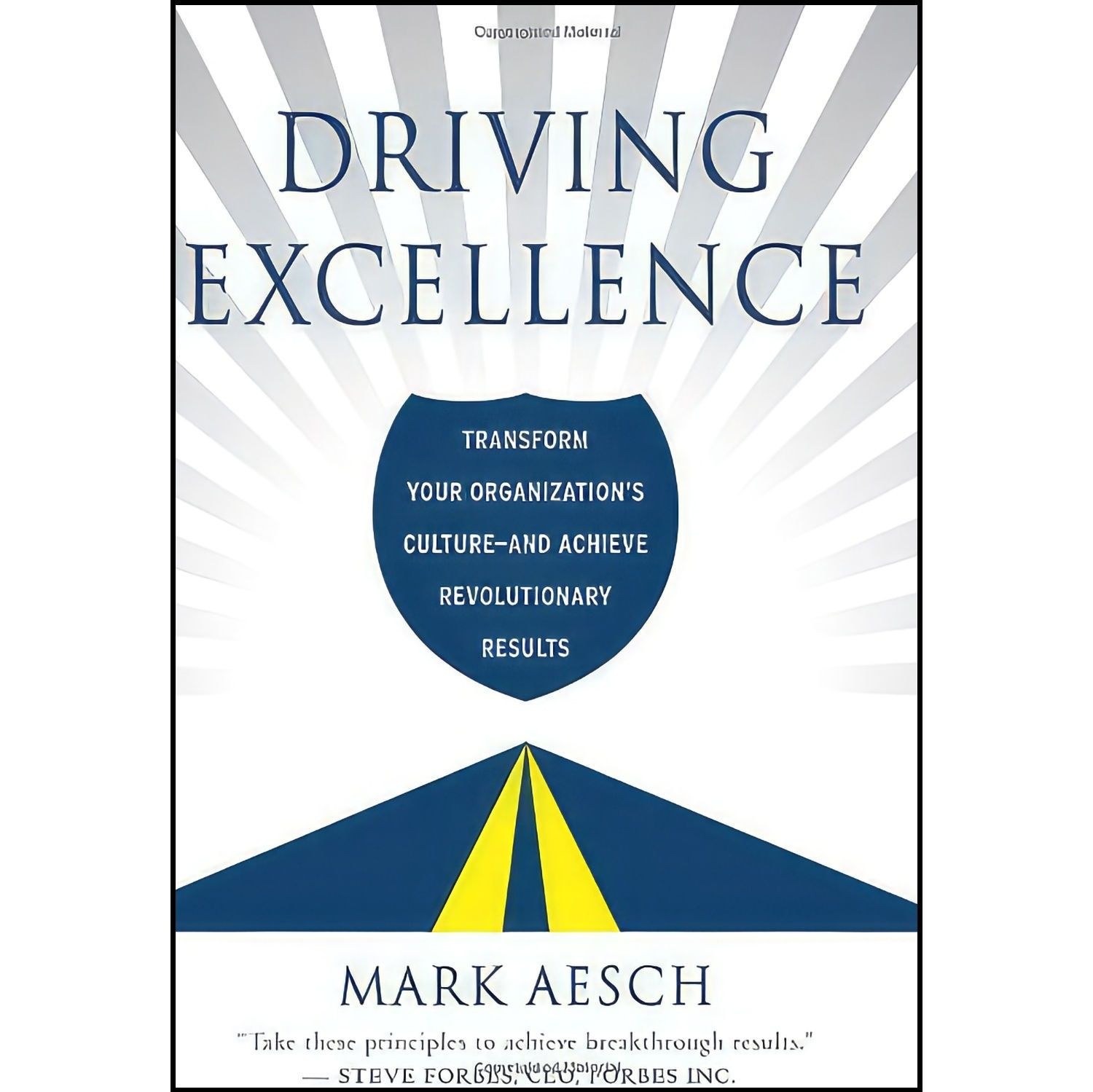 کتاب زبان اصلی Driving Excellence اثر Mark Aesch