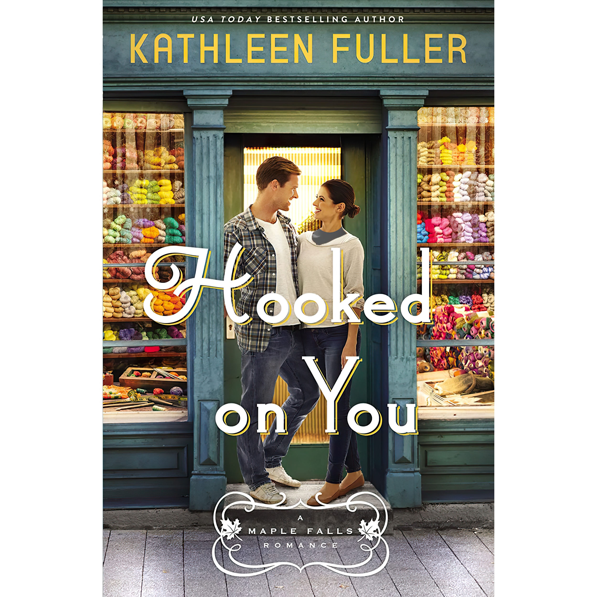 کتاب Hooked on You اثر Kathleen Fuller انتشارات Thomas Nelson