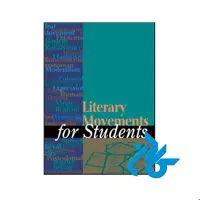 کتاب Literary Movements for Students - فروشگاه اینترنتی کادن