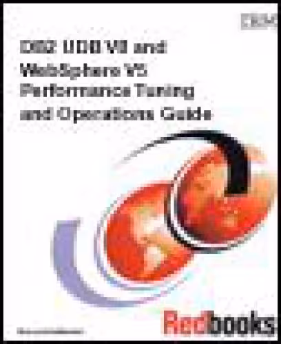 خرید و دانلود نسخه کامل کتاب DB2 UDB V8 and WebSphere V5: Performance Tuning and Operations Guide