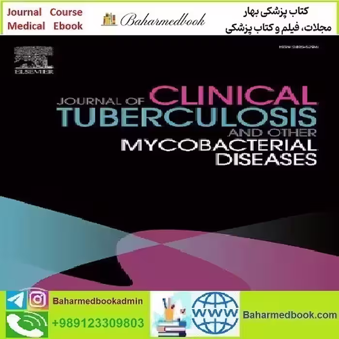 Journal of Clinical Tuberculosis and Other Mycobacterial Disease