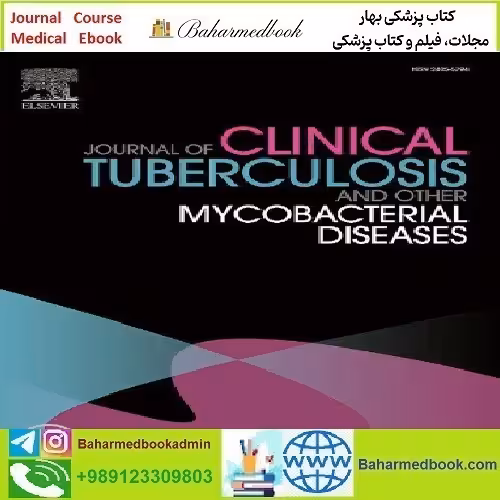 Journal of Clinical Tuberculosis and Other Mycobacterial Disease