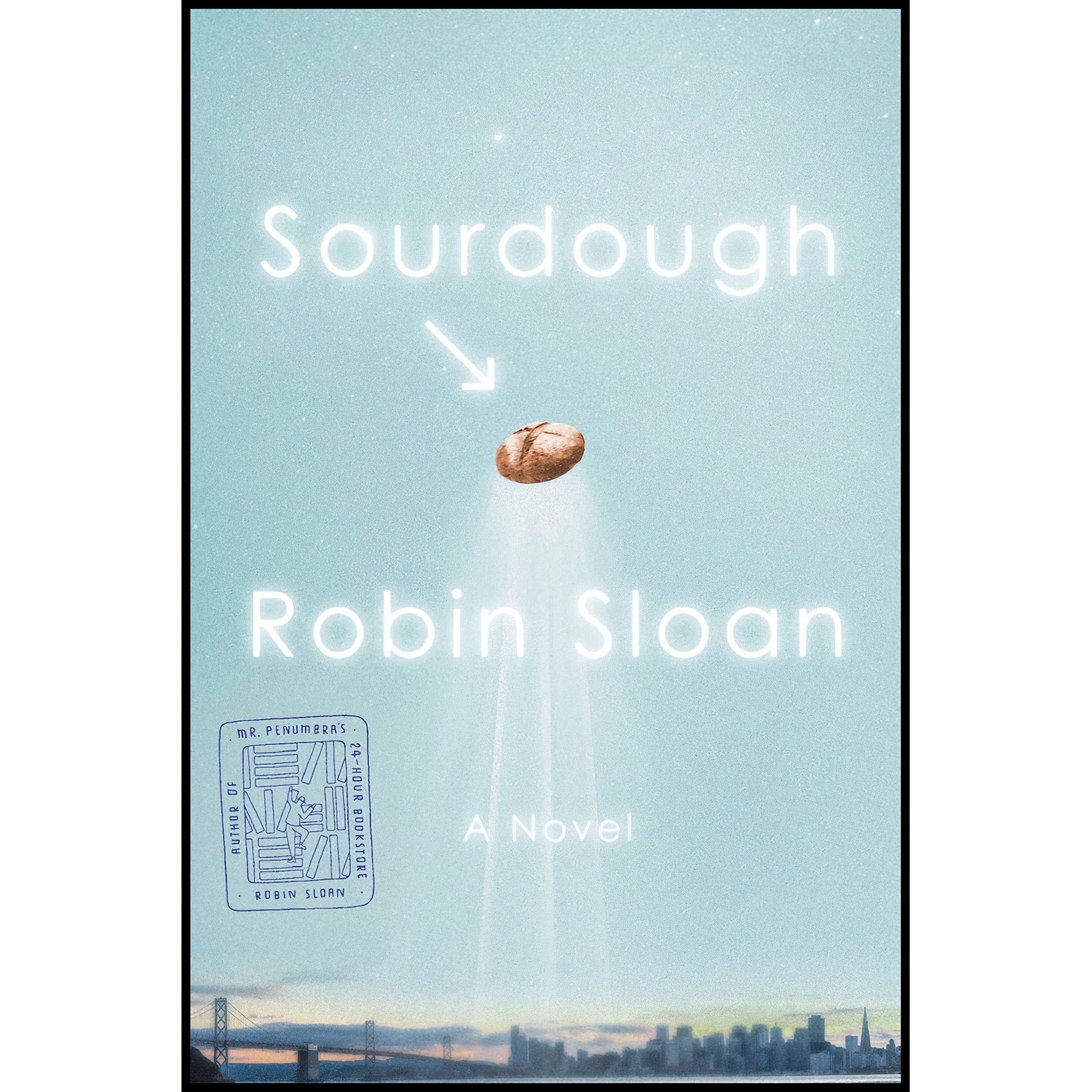 کتاب Sourdough اثر Robin Sloan انتشارات MCD