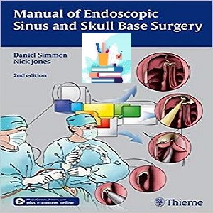 Manual of Endoscopic Sinus and Skull Base Surgery 2ed PDF Video at 5€ - کتاب پزشکی بهار