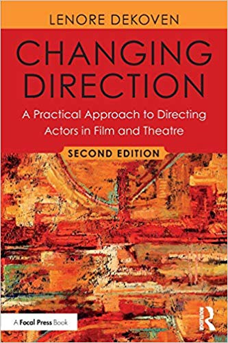 خرید و دانلود نسخه کامل کتاب Changing Direction: A Practical Approach to Directing Actors in Film and Theatre (2nd Edition)
