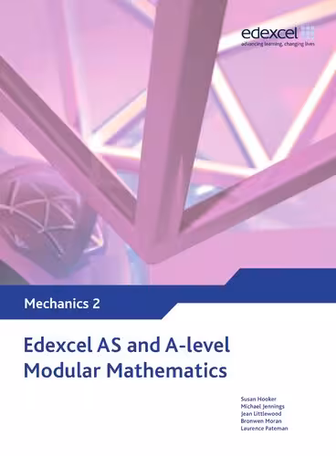 خرید و دانلود نسخه کامل کتاب Edexcel AS and A Level Modular Mathematics Mechanics 2 M2 (Edexcel GCE Modular Maths)