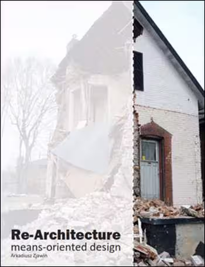󾕇 دانلود کتاب Re-Architecture Means Oriented Design - دانلود کتاب های دانشگاهی