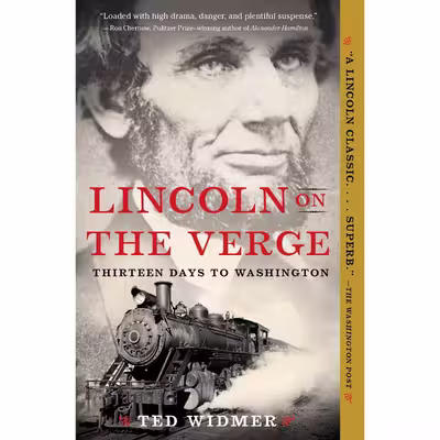 کتاب Lincoln on the سوگند یاد کنداثر Ted Widmer انتشارات Simon &amp; Schuster, Inc