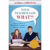 کتاب Your Teacher Said What اثر Joe Kernen and Blake Kernen انتشارات Portfolio Trade