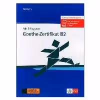 Mit Erfolg zum Goethe Zertifikat B2 Testbuch کتاب