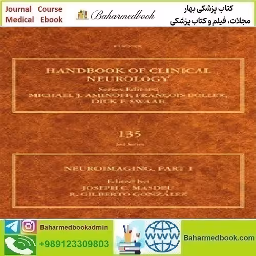 Neuroimaging Part I Volume 135 2016 TRUE PDF price 1€ - کتاب پزشکی بهار