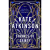 کتاب Shrines of Gaiety اثر Kate Atkinson انتشارات Doubleday