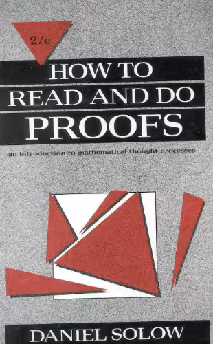 خرید و دانلود نسخه کامل کتاب How to Read and Do Proofs: An Introduction to Mathematical Thought Processes