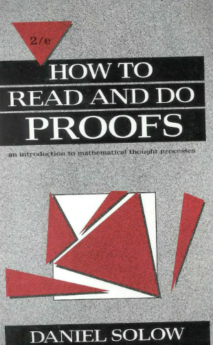 خرید و دانلود نسخه کامل کتاب How to Read and Do Proofs: An Introduction to Mathematical Thought Processes