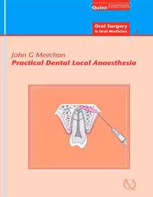 [EPUB] دانلود کتاب Practical Dental Local Anaesthesia - Quintessentials Of Dental Practice Vol. 6, 2nd ed, 2010