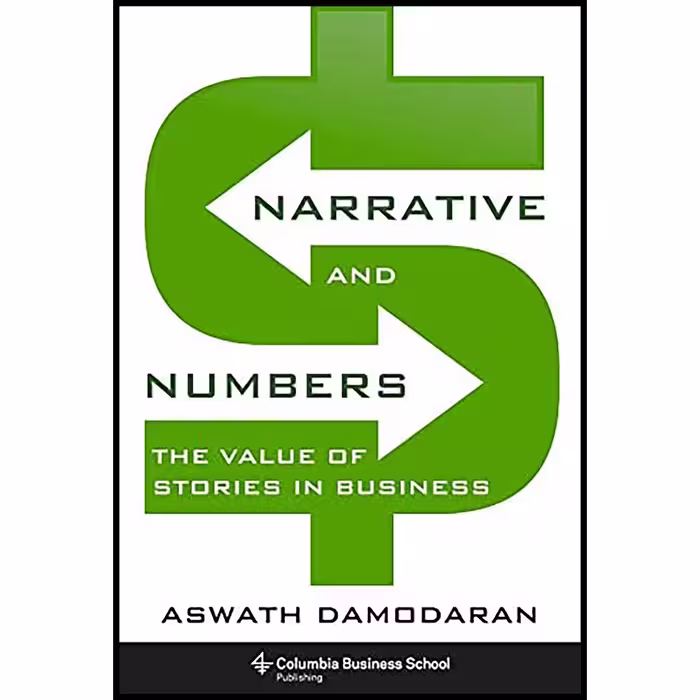 کتاب Narrative and Numbers اثر Aswath Damodaran انتشارات Columbia Business School Publishing
