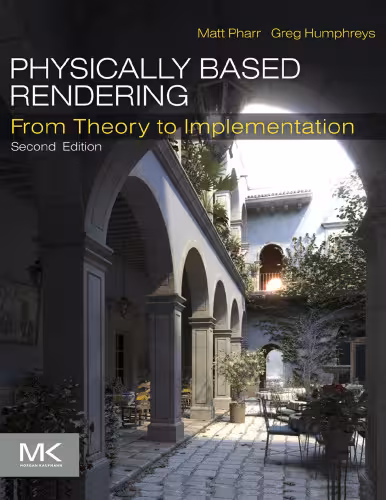 خرید و دانلود نسخه کامل کتاب Physically Based Rendering, Second Edition: From Theory To Implementation