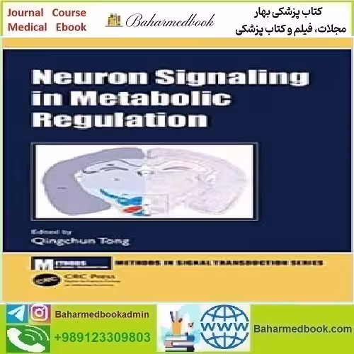 Neuron Signaling in Metabolic Regulation 2021 TRUE PDF price 1€ - کتاب پزشکی بهار